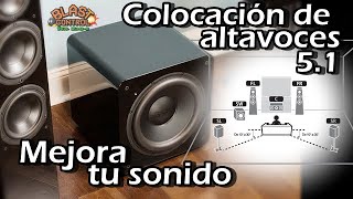 Colocación de altavoces 51  Home theater Guía básica [upl. by Aehsrop]