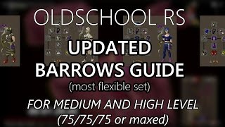 OSRS  UPDATED Barrows Guide for MidHigh level Players [upl. by Syah]