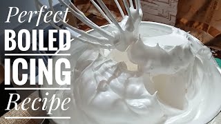 Boiled Icing RecipeSuper Stable [upl. by Samal]