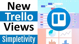 5 Trello Views You Need to Know Full Tutorial [upl. by Attiuqaj895]