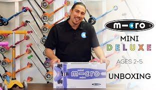 Micro Mini Deluxe Scooter Unboxing  by Micro Kickboard [upl. by Ijuy]