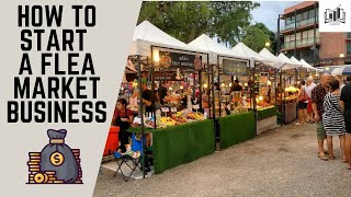 How to Start a Flea Market Business  Starting a Flea Market Business Guide [upl. by Jennee]