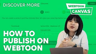 HOW TO PUBLISH ON WEBTOON  WEBTOON [upl. by Orhtej529]