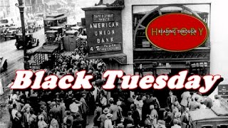 History Brief Black Tuesday The Stock Market Crash [upl. by Teador]