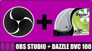 HOW TO OBS STUDIO  DAZZLE DVC 100  Record in Full Colour with Sound [upl. by Eniwtna]