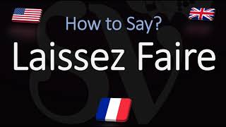 How to Pronounce Laissez Faire CORRECTLY English American French Pronunciation [upl. by Narayan]