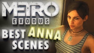 Metro Exodus Annas Best Scenes  Romance Action amp Dramatic Cutscenes of Artyoms Wife [upl. by Martha725]