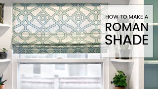 How to Make a Roman Shade [upl. by Mulry695]