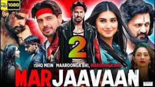 Marjaavaan Full Movie  Sidharth Malhotra  Tara Sutaria  Rakul Preet Singh  Review amp Facts HD [upl. by Gilberto]