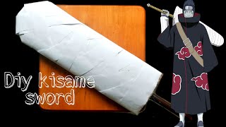 Kisame sword DIY [upl. by Oconnor]