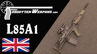 Enfield L85A1 Perhaps the Worst Modern Military Rifle [upl. by Natfa40]