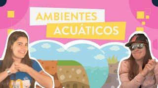 Ambientes Acuaticos [upl. by Ahsirek628]