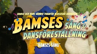 Bamse  Bamses sång [upl. by Nnylhtak]