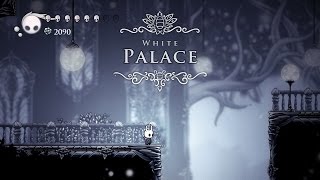 Hollow Knight The White Palace  Full Walkthrough  Gameplay PC [upl. by Cressida]