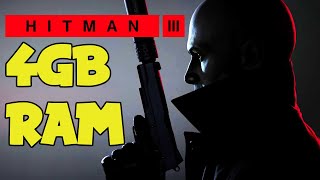 Hitman 3 2021 on 4GB RAM Low End PC [upl. by Chassin716]