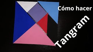 Cómo hacer el Tangram [upl. by Annoik]