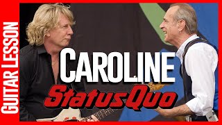 Status Quo  Caroline  Guitar Lesson [upl. by Eolhc864]