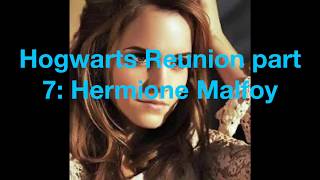 Hogwarts Reunion part 7 Hermione Malfoy [upl. by Eladal908]