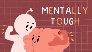 7 Secrets To Becoming Mentally Tougher [upl. by Sokul]