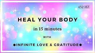 15 Minute Healing Meditation Heal Your Body Permanently [upl. by Oilalue]