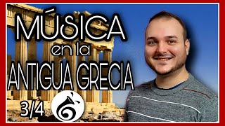 𝟰 🏛 La fascinante historia de la música en la ANTIGUA GRECIA┃ 2024 historiadelamusica grecia [upl. by Irrek]