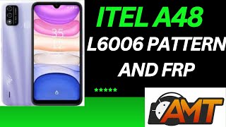 Itel A48 L6006 Pattern And Frp AMT Tool [upl. by Schellens]