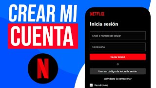 Cómo CREAR una CUENTA de Netflix en MI CELULAR 2024 [upl. by Robby453]