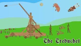 The Trebuchet [upl. by Laural763]