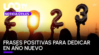 Frases positivas para dedicar en Año Nuevo 2023 [upl. by Volny]