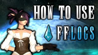 The Quick amp Easy Guide to FFLogs [upl. by Noitna480]