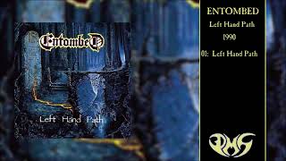 ENTOMBED Left Hand Path FDR Full Album [upl. by Ydal]