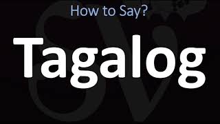 How to Pronounce Tagalog CORRECTLY [upl. by Aistek]