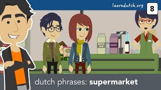 Learn Dutch phrases  at the supermarket using prepositions voorzetsels [upl. by Anahc]