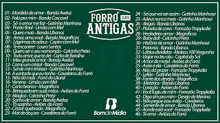 Seleção Forró das Antigas  As melhores dos anos 2000 [upl. by Notniw]