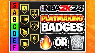 RANKING ALL THE PLAYMAKING BADGES IN TIERS ON NBA 2K24 [upl. by Glad]