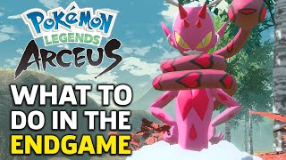 Pokémon Legends Arceus  PostGame Guide [upl. by Junieta]