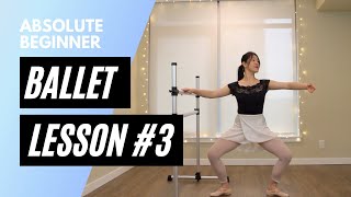 Absolute Beginner Ballet Class 3  Online Ballet Lesson [upl. by Adeuga]