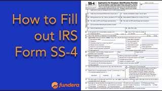 How to Fill out IRS Form SS4 [upl. by Lamphere]