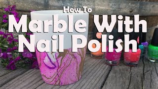 How To Marble With Nail Polish [upl. by Aurelius]