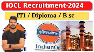 IOCL Recruitment2024  IOCLNonExecutiveRecruitment2024 [upl. by Naujet]