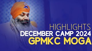 DECEMBER CAMP 2024  HIGHLIGHTS  GPMKC Moga [upl. by Eidna]