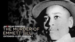 Chapter 1  The Murder of Emmett Till  American Experience  PBS [upl. by Thackeray]