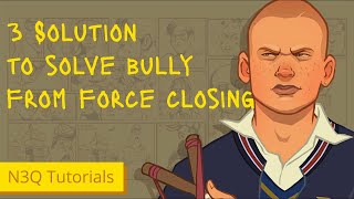 How to solve Bully Scholarship Edition from Crashing w 3 Solution on Windows 10 2020 [upl. by Philbert]