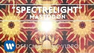 Mastodon  Spectrelight Official Music Video [upl. by Nilya425]