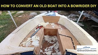 Boat conversion into Bowrider [upl. by Nomrac15]