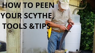 How to Peen Your Scythe Tools amp Tips [upl. by Trauner216]