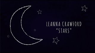 Leanna Crawford  Stars Lyric Video [upl. by Evie27]