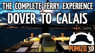 Dover  Calais The Complete Ferry Experience [upl. by Eniamzaj907]