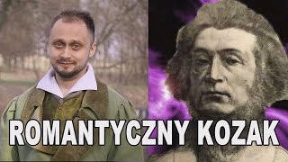 Romantyczny kozak  Adam Mickiewicz Historia Bez Cenzury [upl. by Enyrb]