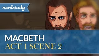 Macbeth Summary Act 1 Scene 2  Nerdstudy [upl. by Kosel]